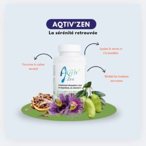 AQTIV’ ZEN - La sérénité retrouvée
